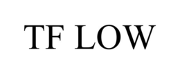 TF LOW trademark