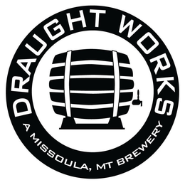DRAUGHT WORKS A MISSOULA, MT BREWERY trademark