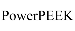 POWERPEEK trademark
