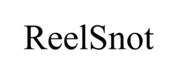 REELSNOT trademark