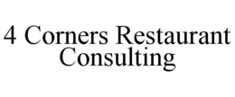 4 CORNERS RESTAURANT CONSULTING trademark
