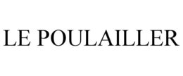LE POULAILLER trademark