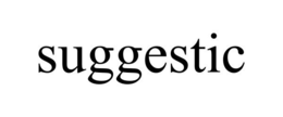 SUGGESTIC trademark