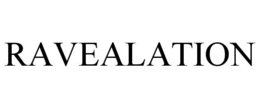 RAVEALATION trademark