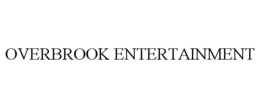 OVERBROOK ENTERTAINMENT trademark