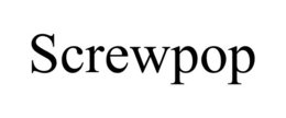SCREWPOP trademark