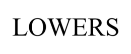 LOWERS trademark