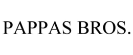 PAPPAS BROS. trademark