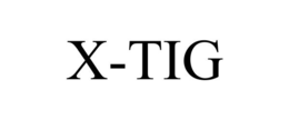 X-TIG trademark