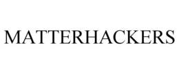 MATTERHACKERS trademark