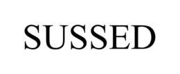 SUSSED trademark