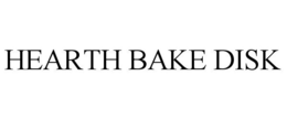 HEARTH BAKE DISK trademark