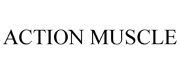 ACTION MUSCLE trademark
