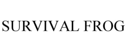 SURVIVAL FROG trademark
