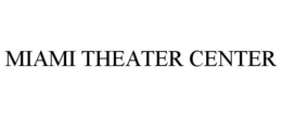 MIAMI THEATER CENTER trademark