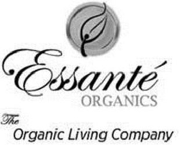 ESSANTÉ ORGANICS THE ORGANIC LIVING COMPANY trademark