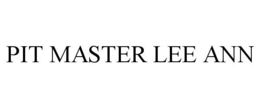 PIT MASTER LEE ANN trademark