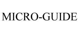 MICRO-GUIDE trademark