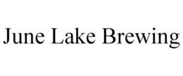 JUNE LAKE BREWING trademark