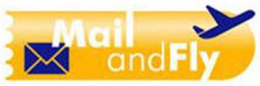 MAIL AND FLY trademark