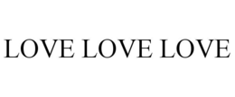 LOVE LOVE LOVE trademark