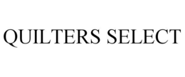 QUILTERS SELECT trademark