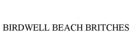 BIRDWELL BEACH BRITCHES trademark