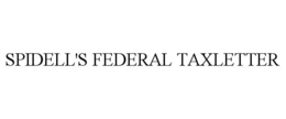 SPIDELL'S FEDERAL TAXLETTER trademark