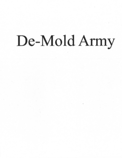 DE-MOLD ARMY trademark