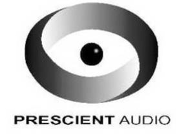 PRESCIENT AUDIO trademark