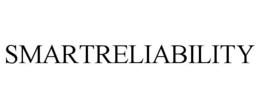 SMARTRELIABILITY trademark