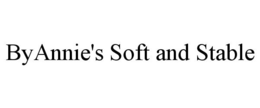BYANNIE'S SOFT AND STABLE trademark