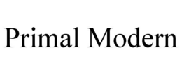 PRIMAL MODERN trademark