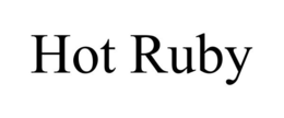 HOT RUBY trademark