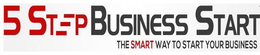 5 STEP BUSINESS START THE SMART WAY TO START YOUR BUSINESS trademark