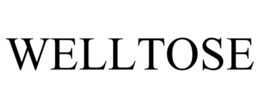 WELLTOSE trademark