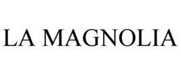 LA MAGNOLIA trademark