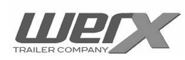 WERX TRAILER COMPANY trademark