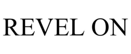 REVEL ON trademark