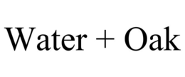 WATER + OAK trademark
