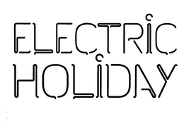 ELECTRIC HOLIDAY trademark
