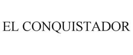 EL CONQUISTADOR trademark