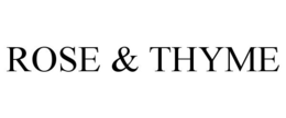 ROSE & THYME trademark
