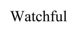 WATCHFUL trademark
