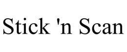 STICK 'N SCAN trademark