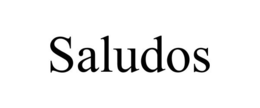 SALUDOS trademark