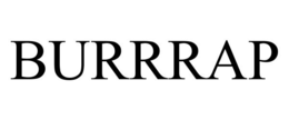 BURRRAP trademark