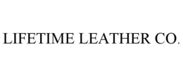 LIFETIME LEATHER CO. trademark