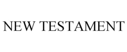 NEW TESTAMENT trademark