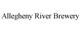 ALLEGHENY RIVER BREWERY trademark